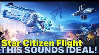 Huge Info Dump - Star Citizen's Flight Changes, Control Surfaces, Quantum Boosting, Travel & Balance