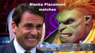 Frying people alive in Blanka placement matches