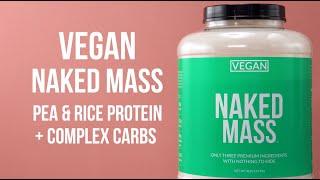 Naked Vegan Mass: Natural Vegan Weight Gainer Protein Powder