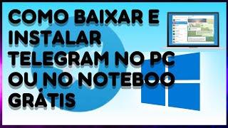 COMO BAIXAR TELEGRAM NO PC OU NO NOTEBOOK ATUALIZADO