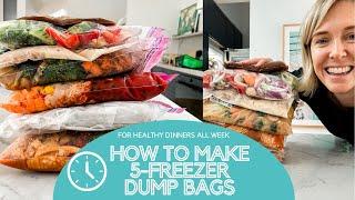 How To Make 5 Freezer Dump Bags - For Healthy Family Dinners All Week!