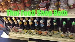 Thai Food shop@ Banthon Oriental supermarket  Bath