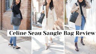 CELINE SEAU SANGLE BAG REVIEW - Sizing, Wear & Tear
