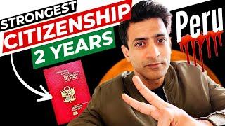 How to get PERU Residency and Citizenship in 2 YEARS. PERU is one of the STRONGEST Latin Passports!