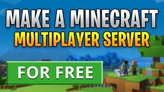 How To Make a Private Online Minecraft Server For Free