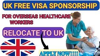 Free Visa sponsorship| healthcare in UK urgently Hiring overseas and UK| free COS