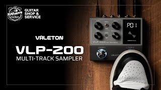 Introducing Valeton VLP-200 (Multi-Track Sampler / Looper) | Kitharra Guitar Shop & Service