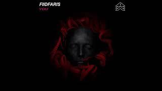 FIIDFARIS You [Future Rave Release]