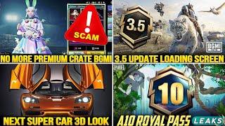 A10 ROYAL Pass Here | BGMI NEXT Premium Crate | 3.5 Update Confirm Feature | Next Super Car McLaren