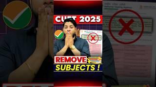 CUET UG 2025 Big Updat  Removed Subjects You Must Know! #shorts #cuetug
