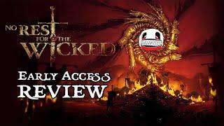 | No Rest For The Wicked Early Access Review |