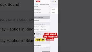 How to of lock  sound and feedback sound in iPhone  || part 144 || #shortvideo #iphone #ytshort