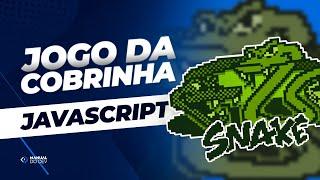 Como criar o jogo da cobrinha com JavaScript e HTML | JavaScript para iniciantes - Tutorial