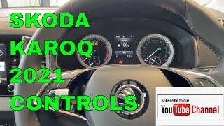 ŠKODA Karoq 2021 SEL - Comprehensive Controls Overview GUIDE SKODA HELP VIDEOS, HOW 222'S & GUIDES,