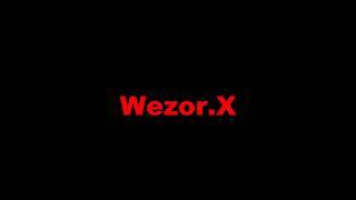 Wezor.X Forerver Youong