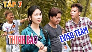 THỊNH BÁO EVISU TẬP 7 | GẬP EM CHI LÀ SUI TỐI NGÀY. THÔI KỆ CHI ĐẸP MÌNH CHỊU. #evisuteam.