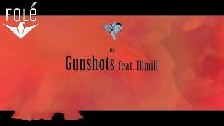 S4MM feat. ILLMILL - GUNSHOTS