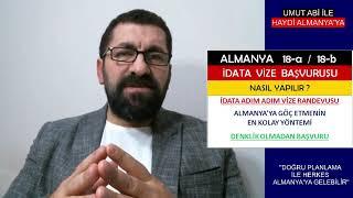 İDATA dan Almanya'ya En Kolay VİZE Nasıl Alınır ?  Denklik Yok ! DİL Yok ! 18-a ve 18-b