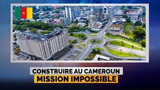 CAMEROUN: Pourquoi l’immobilier ne décolle pas ?