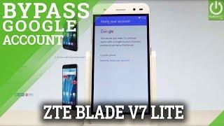 ZTE Blade V7 Lite UNLOCK FRP / Bypass Google Verification