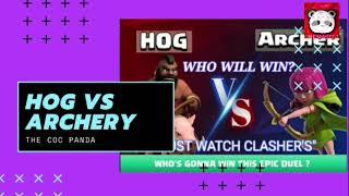 Hog Vs Archer | Must watch clasher's | 3 star | idrago Panda | Clash of clans | COC