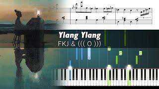 FKJ - Ylang Ylang - Piano Tutorial with Sheet Music