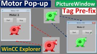 Motor Popup in WinCC Explorer 7.5  | Picture window configuration & Tag Prefix | Hindi