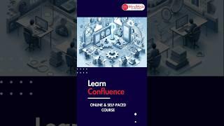 Confluence Training and Certification Course #confluence #shorts | MindMajix