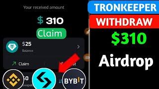 TronKeeper Dollar Withdraw | TronKeeper Mining Bot | TronKeeper Airdrop Withdrawal kaise kare |