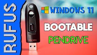 How to make Bootable Pendrive for Windows 11/10 USB (with Rufus Easy)