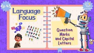 Ep43 - Question Marks and Capital Letters | Language Focus for Kindergarten | EYFS