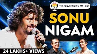 Sonu Nigam Opens Up on Personal Life, Spirituality & Music Industry’s Darkest Secrets | TRSH 208