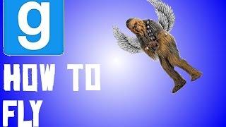 Gmod Tutorial: How to Fly