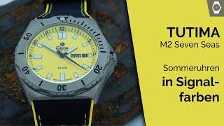 Sommeruhren von Tutima Glashütte | M2 Seven Seas Automatik | ARMBANDUHREN Magazin