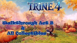 Trine 4: The Nightmare Prince - Walkthrough & All Collectibles - Act 2