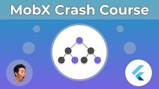 Flutter: MobX Crash Course | State Management