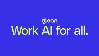 Glean: Work AI for all.