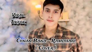 Ciinan Bana - Fauzana ( Cover Ramdhani ) Versi Slow