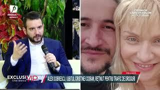 Alex Dobrescu, iubitul Cristinei Cioran, reținut pentru trafic de droguri