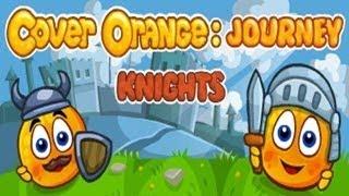 Cover Orange Journey Knights Walkthrough Levels 13 - 24