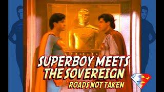 Superboy: The Legacy - Superboy Meets The Sovereign