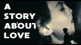 A Story About Love // MultiMovies