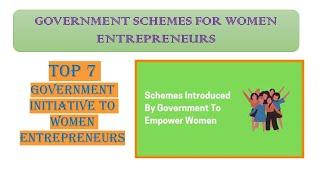 Government Schemes for Women Entrepreneurs/ Schemes for Women/PK Tax Advisors/Loan Schemes for Women