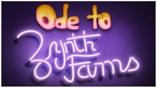 Ode to Zynth Farms