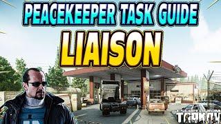 Liaison - Peacekeeper Task Guide - Escape From Tarkov