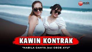 Nabila Cahya Ft. Cece Ayu - Kawin Kontrak (Official Music Video) DJ REMIX