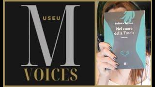 Museum of voices podcast - In the heart of Tuscia - Federica Bressan with host Shaida S.