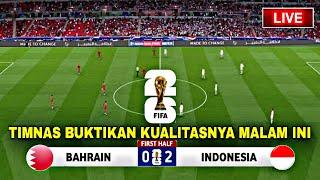 SEDANG BERLANGSUNG‼️Indonesia Vs Bahrain, Kualifikasi Piala Dunia 2026 ~ Ilustrasi • Berita Timnas.