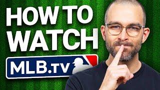 How to watch MLB TV | Watch ALL games from anywhere!