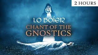 Chant of the Gnostics: Lo Boier (2 Hours) - Cathar Music - Gnostic Chant - Gnosticism - Catharism